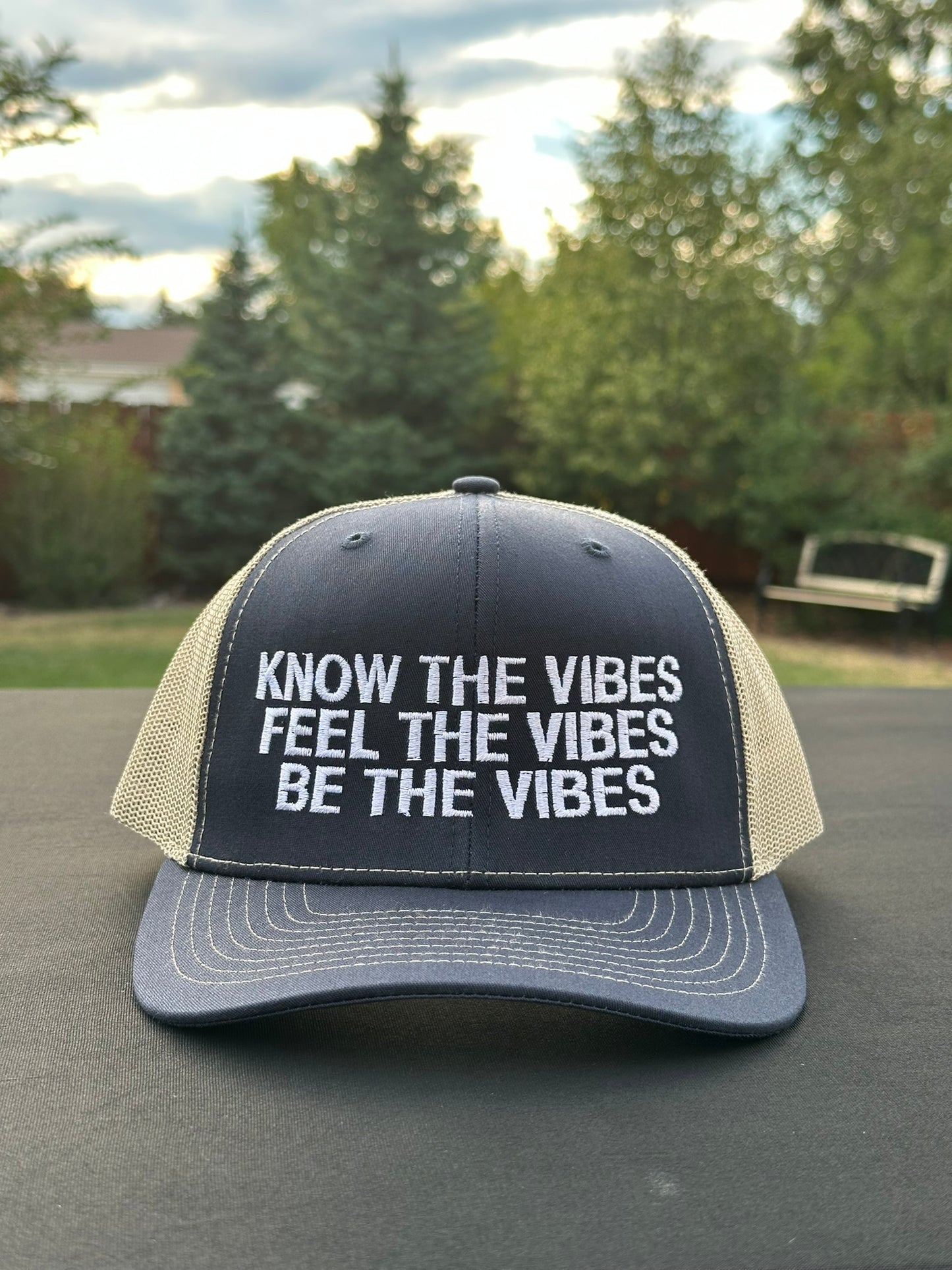 KNOW THE VIBES FEEL THE VIBES BE THE VIBES - Black Trucker Hat