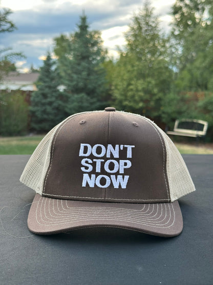 DON’T STOP NOW - Black Trucker Hat