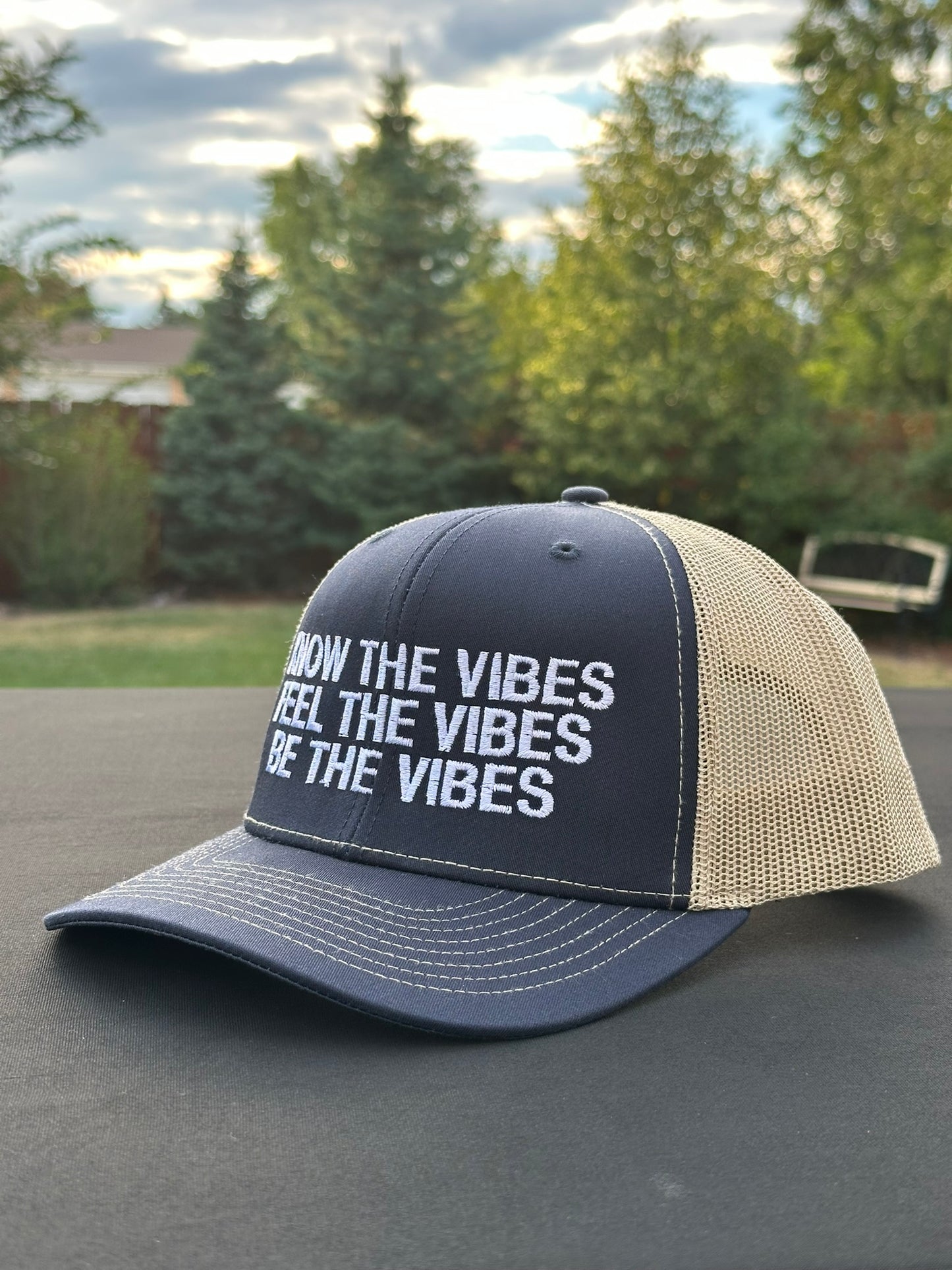 KNOW THE VIBES FEEL THE VIBES BE THE VIBES - Black Trucker Hat