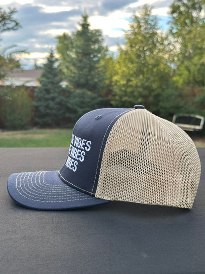 KNOW THE VIBES FEEL THE VIBES BE THE VIBES - Black Trucker Hat